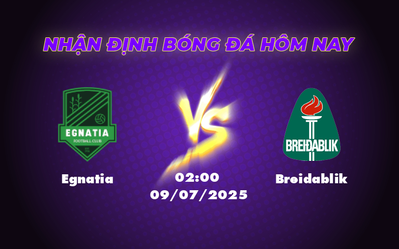 Nhận định soi kèo trận Egnatia vs Breidablik So tài kịch tính tại C1 ngày 09/07 1 egnatia breidablik 09 07 c1